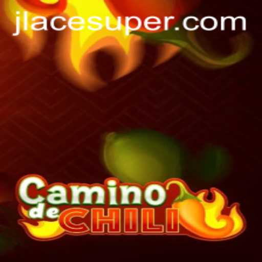 CaminodeChili: The Revolutionary Game with ACE SUPER Strategies